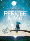 Cover image for Perijee & Me